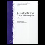 Geometric Nonlinear Functional Analysis Volume 1