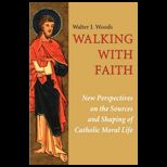 Walking With Faith