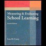 Measuring and Evaluation School Learning