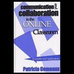 Communication and Collaboration in Online