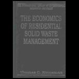 Economics of Residential Solid Waste