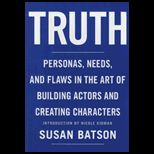 Truth Personas, Needs and Flaws in Art