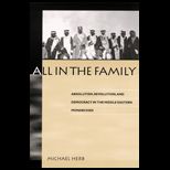 All in the Family  Absolutism, Revolution, and Democratic Prospects in the Middle Eastern Monarchies