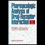Pharmacologic Analysis of Drug Receptor Interaction