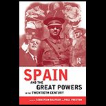 Spain and the Great Powers in Twentieth