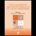 Cognitive Neuropsych. of False Memories