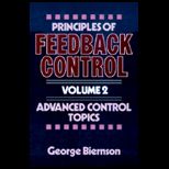 Principles of Feedback Control, Volume 2