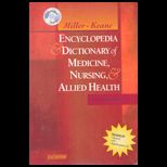 Encyclopedia and Dictionary of Medicine, Nursing and Allied Health   With CD
