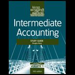 Intermediate Accounting   Study Guide Volume 1