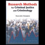 Research Methods for Criminal Justice and Criminology