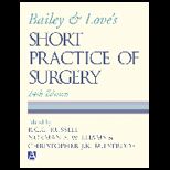 Bailey and Loves Short Practice of Surgery
