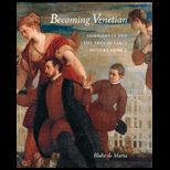 Becoming Venetian Immigrants and the Arts in Early Modern Venice