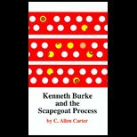 Kenneth Burke and Scapegoat Process