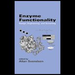 Enzyme Functionality  Design, Engineering, and Screening