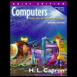 Computers  Tools for an Information Age, Brief Edition / With CD