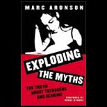 Exploding the Myths  The Truth about Teenagers and Reading