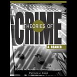 Theories of Crime  A Reader