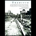 Traditio  An Introduction to the Latin Language and Its Influence (Workbook Part I)
