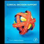 Clinical Decision Support The Road to Broad Adoption