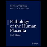 Pathology of Human Placenta