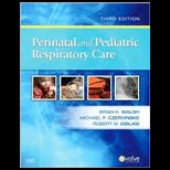 Perinatal / Pediatric Respiratory Care
