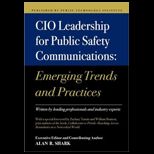 Cio Leadership for Public Safety Communication