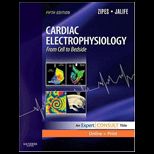 Cardiac Electrophysiology From Cell to Bedside Expert Consult Online and Print