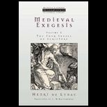 Medieval Exegesis, Volume 2