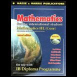 Mathematics for International Student Mathematics HL Core   With CD