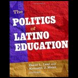 Politics of Latino Education