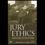 Jury Ethics  Juror Conduct And Jury Dynamics
