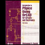 Introduction to PSpice Using OrCAD for Circuits and Electronics / With CD