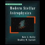 Introduction to Modern Stellar Astrophysics