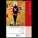 Anthropology of Globalization  Reader