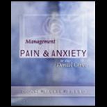 Management of Pain and Anxiety in Dental Office
