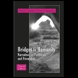 Bridges to Humanity