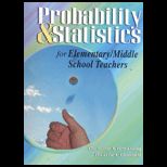 Probability and Statistics for Elementary / Middle School Teachers