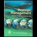 Strategic Management Concepts and Cases Competitiveness and Globalization