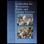 Leadership for Recreation , Parks, and Leisure Services