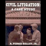 Civil Litigation  Case Study