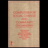 Computers for Social Change and Community Organizing