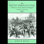 South Through Time, Volume I and II