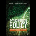 Environmental Policy New Directions for the Twenty First Century