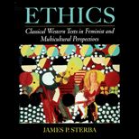 Ethics  Classical Western Texts in Feminist and Multicultural Perspective