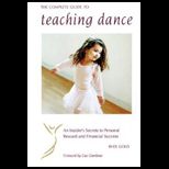 Complete Guide to Teaching Dance