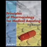 Principles of Pharmacology for Medical  Assisting