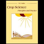 Crop Science  Principles and Practice