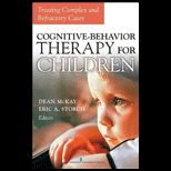 Cognitive Behavior Therapy for Children Treating Complex and Refractory Cases