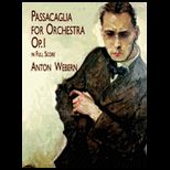 Passacaglia for Orchestra, OP. 1 in Full Scope