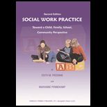 Social Work Practice  Toward a Child, Family, School, Community Perspective